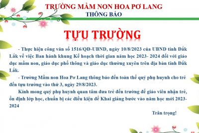 Trường Mầm non Hoa Pơ Lang thông báo Tựu trường năm học 2023- 2024